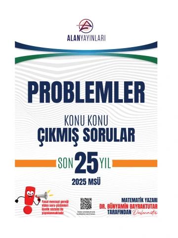 Problemler MSÜ Son 25 Yıl Çıkmış Sorular