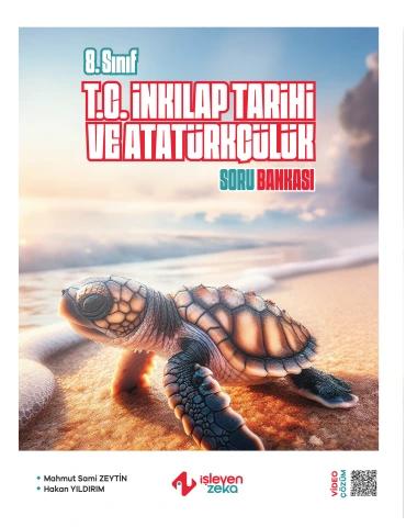 8. Sınıf T.C. İnkılap Tarihi Ve Atatürkçülük Soru Bankası